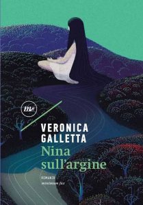 Veronica Galletta - Nina sull'argine