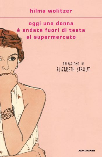 Hilma Wolitzer-oggi una donna