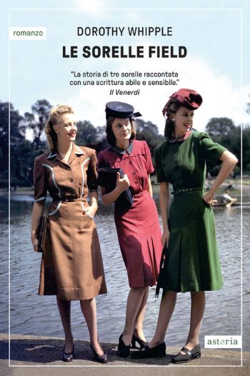Le sorelle Field - Dorothy Whipple - le dimenticate